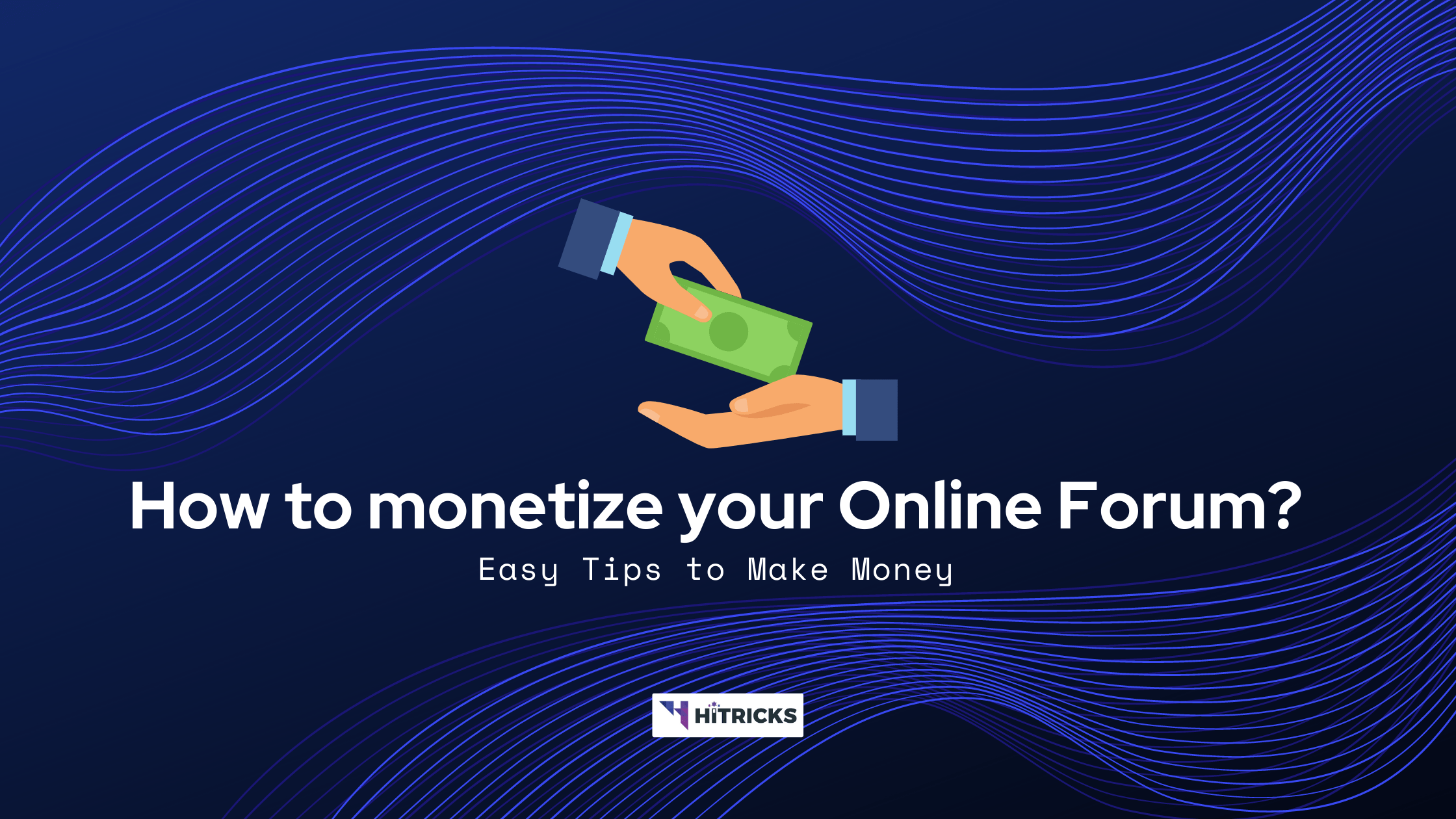 How to Monetize your Online Forum in 2020? 1 How to Monetize your Online Forum in 2020?